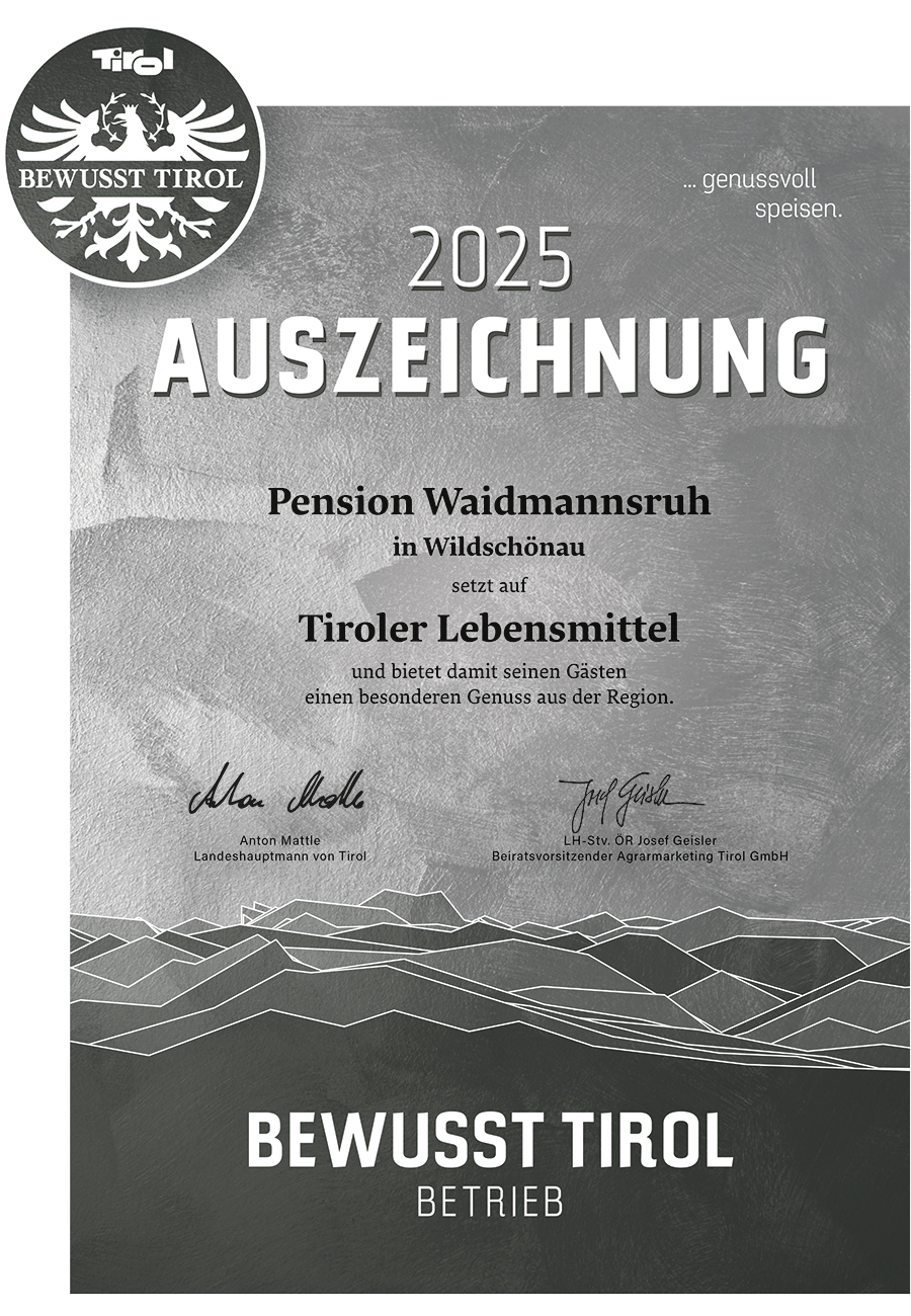 Pension Waidmannsruh - bewusst Tirol Auszeichnung